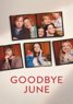 Goodbye June
