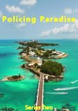Policing Paradise: Series 2